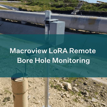 Macroview LoRA Remote Bore Hole Monitoring